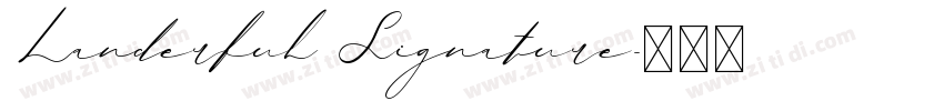 Landerful Signature字体转换